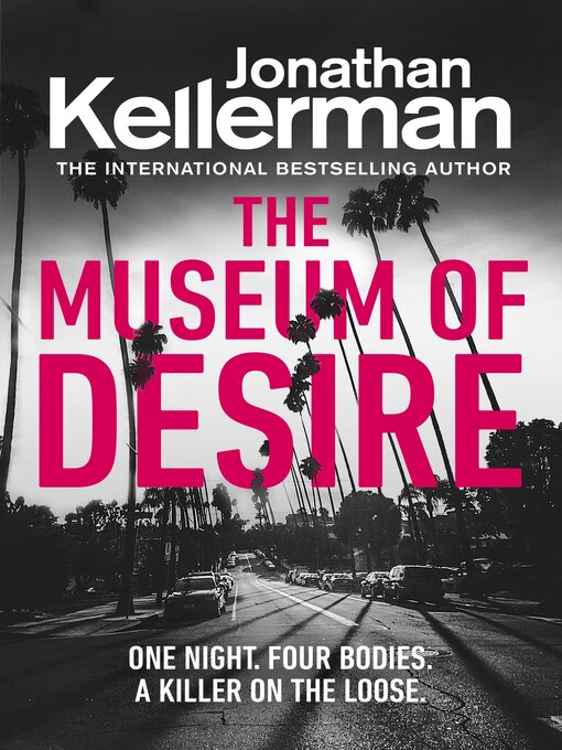 Title details for The Museum of Desire by Jonathan Kellerman - Available